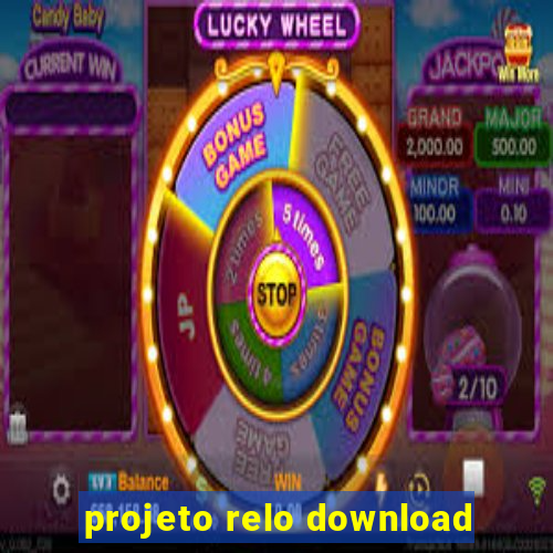 projeto relo download